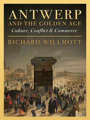 cover image of Antwerp and the Golden Age